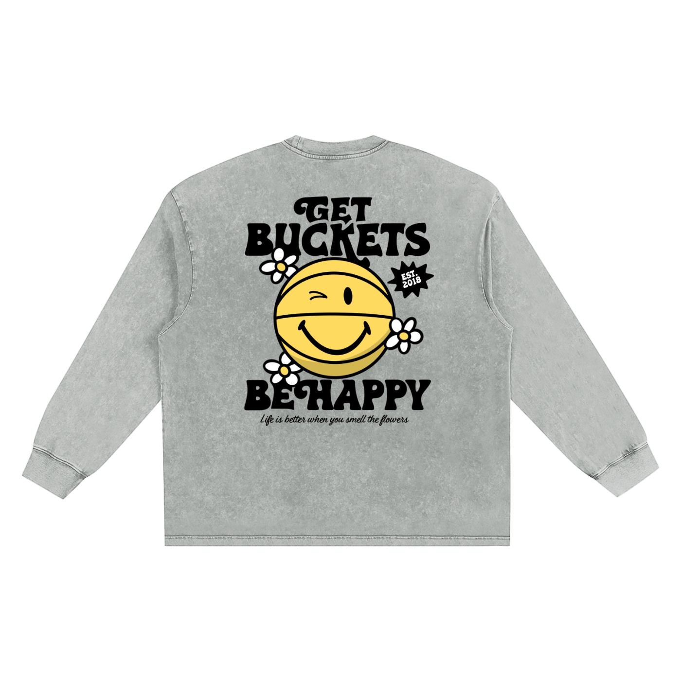 Happy "buckets." Long Sleeve Tee
